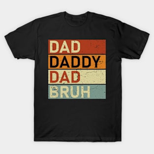 Dada Daddy Dad Bruh Retro Vintage Funny 2023 Fathers Day T-Shirt